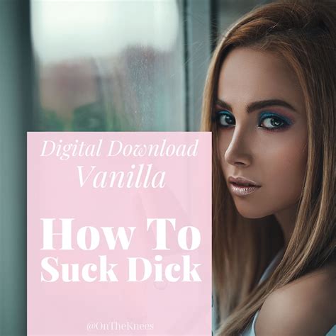 girl suck penis|The Single Life: A Womans Guide to the Perfect Blowjob